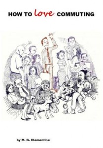Baixar How to love commuting pdf, epub, eBook