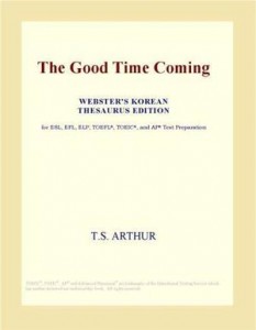 Baixar Good time coming (webster’s korean thesaurus pdf, epub, eBook