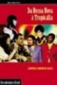 Baixar Da bossa nova a tropicalia pdf, epub, eBook