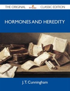 Baixar Hormones and heredity – the original classic pdf, epub, eBook
