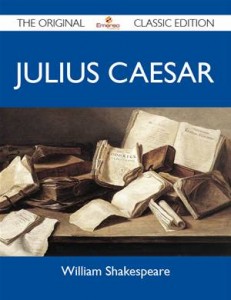 Baixar Julius caesar – the original classic edition pdf, epub, eBook