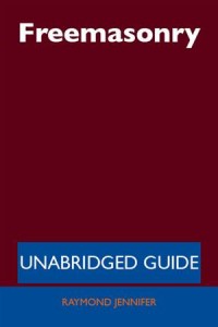 Baixar Freemasonry – unabridged guide pdf, epub, eBook