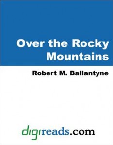 Baixar Over the rocky mountains pdf, epub, eBook