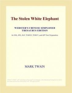 Baixar Stolen white elephant (webster’s chinese pdf, epub, eBook