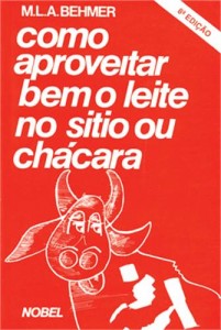 Baixar Como aproveitar bem o leite no sitio ou chacara pdf, epub, eBook
