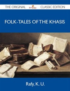 Baixar Folk-tales of the khasis – the original classic pdf, epub, eBook