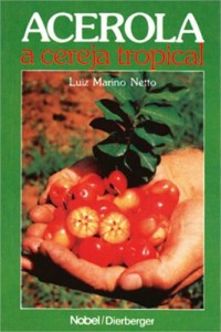 Baixar Acerola – a cereja tropical pdf, epub, eBook