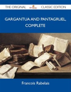 Baixar Gargantua and pantagruel, complete – the pdf, epub, eBook