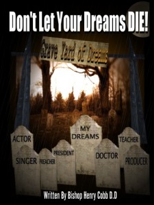 Baixar Don’t let your dreams die pdf, epub, eBook