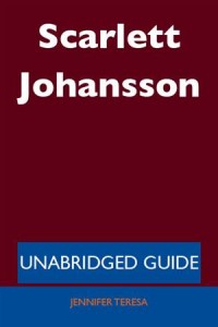 Baixar Scarlett johansson – unabridged guide pdf, epub, eBook