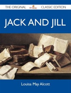 Baixar Jack and jill – the original classic edition pdf, epub, eBook