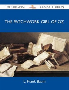 Baixar Patchwork girl of oz – the original classic pdf, epub, eBook