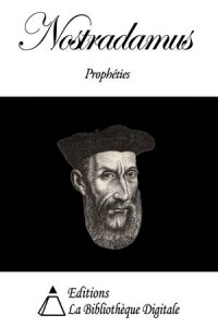 Baixar Nostradamus – propheties pdf, epub, eBook