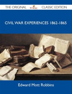 Baixar Civil war experiences 1862-1865 – the original pdf, epub, eBook
