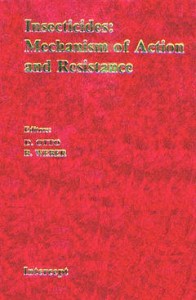 Baixar Insecticides : mechanism of action and resistance pdf, epub, eBook