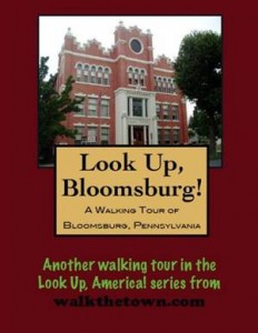 Baixar Walking tour of bloomsburg, pennsylvania, a pdf, epub, eBook