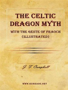 Baixar Celtic dragon myth with the geste of fraoch pdf, epub, eBook