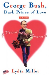 Baixar George bush, dark prince of love – a presidential pdf, epub, eBook