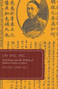 Baixar Lin shu, inc.: translation and the making of pdf, epub, eBook