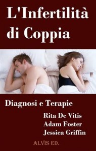 Baixar L’infertilita di coppia: diagnosi e terapie pdf, epub, eBook