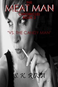 Baixar Meat man chronicles, book 2: vs. the candy pdf, epub, eBook