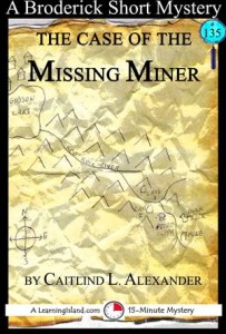 Baixar Case of the missing miner: a 15-minute pdf, epub, eBook