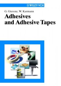 Baixar Adhesives and adhesive tapes pdf, epub, eBook