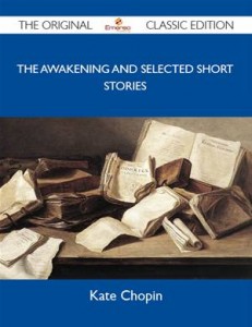 Baixar Awakening and selected short stories – the pdf, epub, eBook