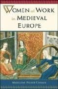 Baixar Women at work in medieval europe pdf, epub, eBook