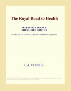 Baixar Royal road to health (webster’s french pdf, epub, eBook