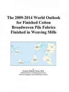 Baixar 2009-2014 world outlook for finished cotton pdf, epub, eBook