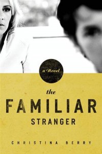 Baixar Familiar stranger, the pdf, epub, eBook