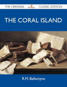 Baixar Coral island – the original classic edition, the pdf, epub, eBook