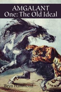 Baixar Amgalant one: the old ideal pdf, epub, eBook