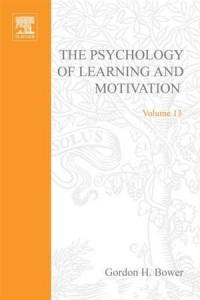 Baixar Psychology of learning&motivation:v13: v13 pdf, epub, eBook
