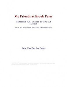 Baixar My friends at brook farm (webster’s portuguese pdf, epub, eBook