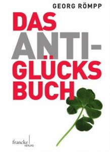Baixar Anti-glucksbuch, das pdf, epub, eBook