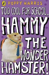 Baixar Too cool for school, hammy the wonder hamster! pdf, epub, eBook