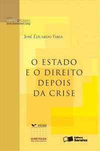 Baixar Estado e o direito depois da crise – serie pdf, epub, eBook