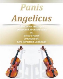Baixar Panis angelicus pure sheet music for organ and pdf, epub, eBook