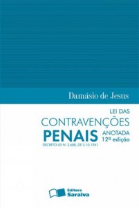 Baixar Lei das contravençoes penais anotada decreto – pdf, epub, eBook