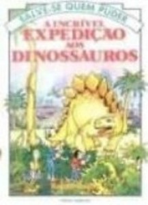 Baixar Incrivel expediçao aos dinossauros, a pdf, epub, eBook