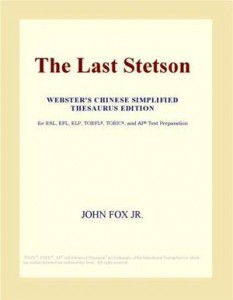 Baixar Last stetson (webster’s chinese simplified pdf, epub, eBook