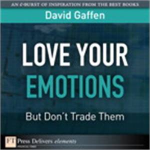Baixar Love your emotions–but don’t trade them pdf, epub, eBook