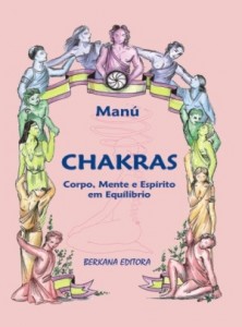 Baixar Chakras – corpo, mente e espirito em equilibrio pdf, epub, eBook