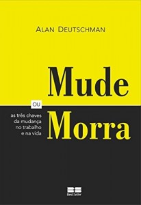 Baixar Mude ou morra pdf, epub, eBook