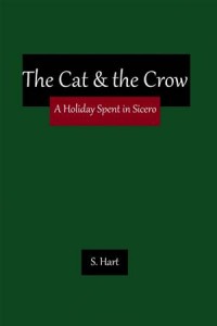 Baixar Cat & the crow: a holiday spent in sicero, the pdf, epub, eBook