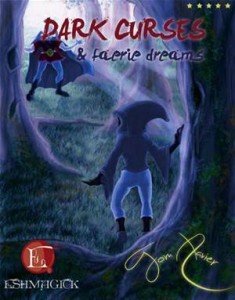 Baixar Dark curses and faerie dreams pdf, epub, eBook