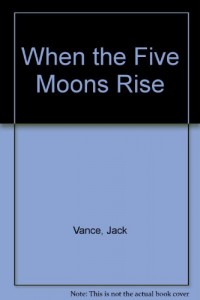 Baixar When the five moons rise pdf, epub, eBook
