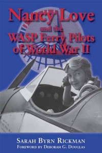 Baixar Nancy love and the wasp ferry pilots of world pdf, epub, eBook